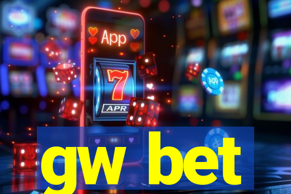 gw bet